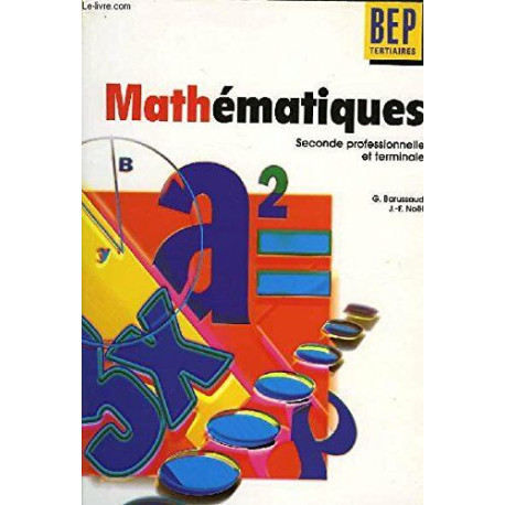 Mathématiques BEP tertiaires Mathématiques BEP tertiaires