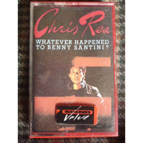 CHRIS REA WHATEVER HAPPENED TO BENNY SANTINI? Cassette Audio-K7... CHRIS REA WHATEVER HAPPENED TO BENNY SANTINI? Cassette Audio-K7...