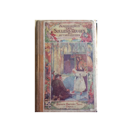 LES SOULIERS ROUGES et AUTRES CONTES LES SOULIERS ROUGES et AUTRES CONTES
