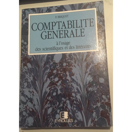Comptabilité générale : Pour les non-comptables Comptabilité générale : Pour les non-comptables
