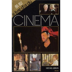 Le livre d'or du cinema. 1981-1982