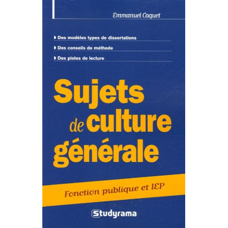 Sujets de culture générale : Concours catégories A et B IEP Sujets de culture générale : Concours catégories A et B IEP