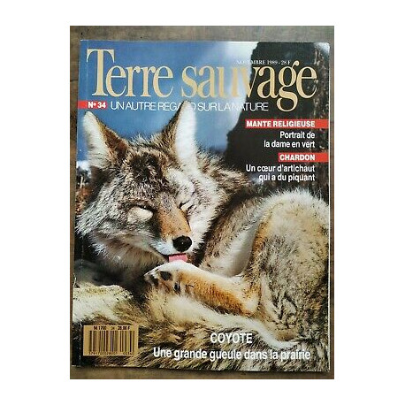 Terre Sauvage n34 Novembre 1989 Coyote Une grande gueule dans la...