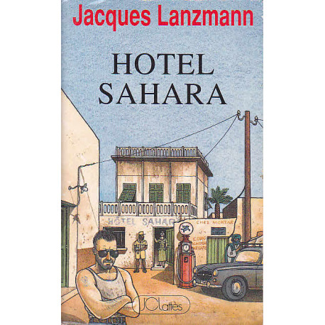 Hôtel Sahara Hôtel Sahara