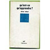 Qu'est-ce qu'apprendre ? Pour une philosophie de l'enseignement