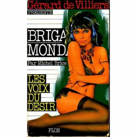 Les Voix du désir Brigade mondaine n°81 Les Voix du désir Brigade mondaine n°81