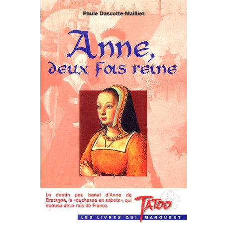 Anne deux fois reine Anne deux fois reine