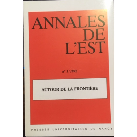 N°1/1992 AUTOUR DE LA FRONTIERE N°1/1992 AUTOUR DE LA FRONTIERE