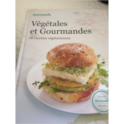 Livre thermomix Végétales et Gourmandes