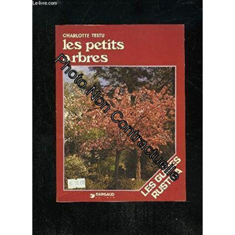 Les petits arbres Les petits arbres