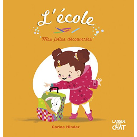 L'école - Mes jolies découvertes L'école - Mes jolies découvertes