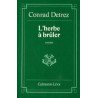 L'herbe A Bruler