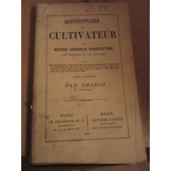 draboj Questionnaire du cultivateur ou notions générales d'agriculture