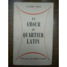 Claire goll Un amour au quartier latin Librairie Arthème Fayard