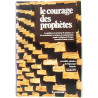 Le courage des prophetes