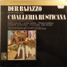 Cavalleria Rusticana / Der Bajazzo (Querschnitte In Italienischer...