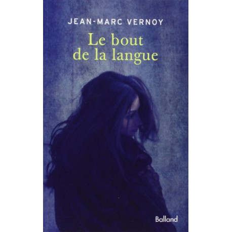 Le bout de la langue Le bout de la langue