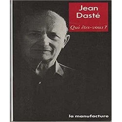 Jean Dasté - Qui etes vous