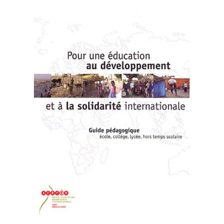 Pour une éducation au développement et à la solidarité...