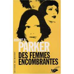 Des femmes encombrantes
