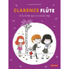 Clarence Flûte : Clarence Flûte et la rivale qui en savait trop