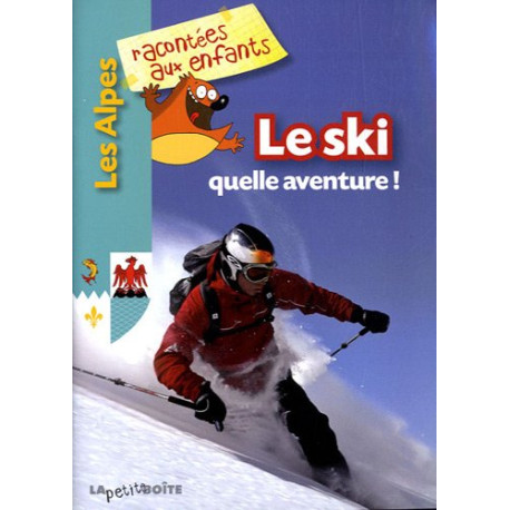 Le ski quelle aventure Le ski quelle aventure