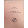 HISTOIRE DE LA FACULTE DE DROIT DE NANCY ( 1768-1864-1914 )