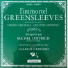 L'immortel Greensleeves