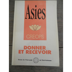 Asies i Donner et recevoir Presses de l'université sorbonne
