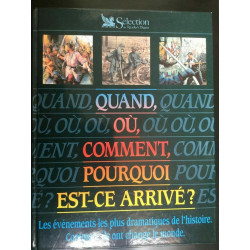 quand ou comment pourquoi est ce arrivé sélection