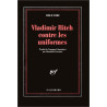 Vladimir Ilitch contre les uniformes
