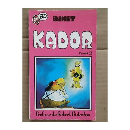 Kador Tome 2 J'ai lu Kador Tome 2 J'ai lu