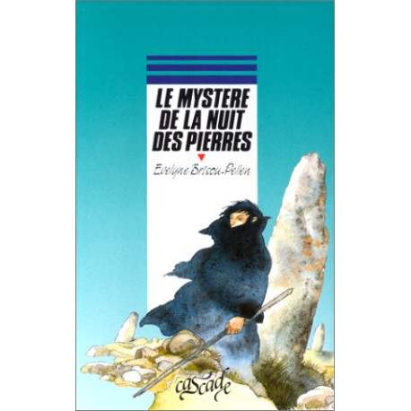 Le Mystère de la nuit des pierres Le Mystère de la nuit des pierres