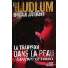 La trahison dans la peau