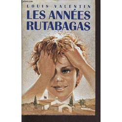 Les années rutabagas
