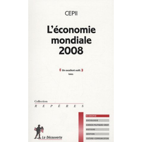 L'économie mondiale 2008 L'économie mondiale 2008