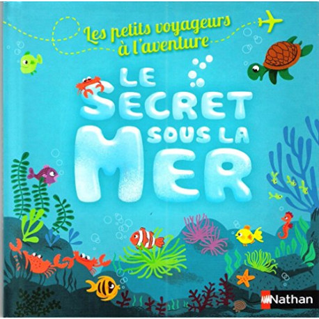 Le Secret sous la Mer Le Secret sous la Mer
