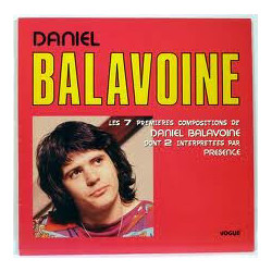 Les 7 Premières Compositions De Daniel Balavoine