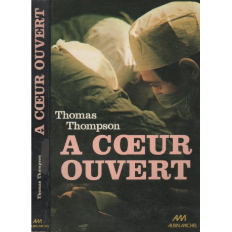 A coeur ouvert A coeur ouvert