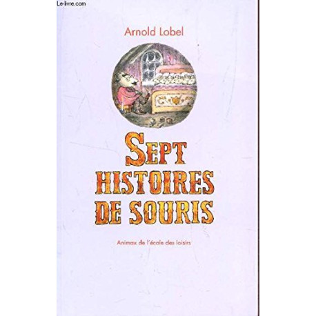 Sept histoires de souris Sept histoires de souris