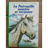 c pullein thompson La Patrouille montée se surpasse Bibliothèque verte