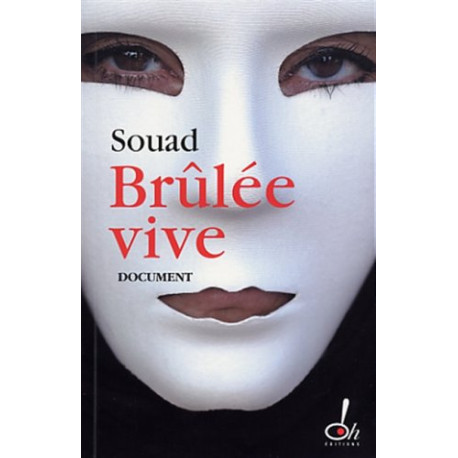 Brûlée vive Brûlée vive