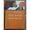 jean françois Chabas Une moitié de wasicun casterman