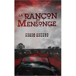 La rançon du mensonge