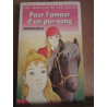 Pour l'amour d'un pur sang Bibliothèque rose