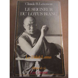 Claude levenson Le Seigneur du Lotus blanc Le lieu commun