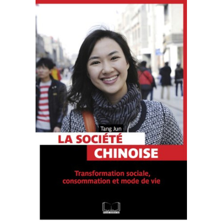 La société chinoise La société chinoise