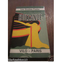 Hollande/ éditions Vilo