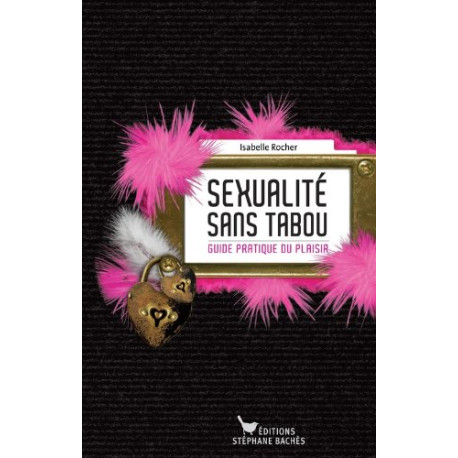 Sexualite sans tabou Sexualite sans tabou
