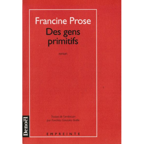 Des gens primitifs Des gens primitifs